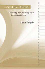 Cover of: A Culture of Credit: Embedding Trust and Transparency in American Business (Harvard Studies in Business History)