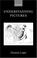 Cover of: Understanding Pictures (Oxford Philosophical Monographs)