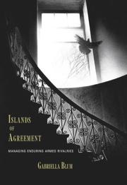 Cover of: Islands of Agreement: Managing Enduring Armed Rivalries