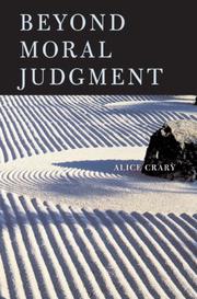 Cover of: Beyond Moral Judgment by Alice Crary