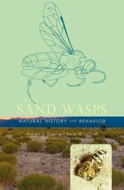 Cover of: The Sand Wasps: Natural History and Behavior