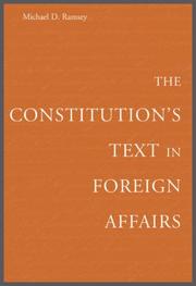 Cover of: The Constitution's Text in Foreign Affairs