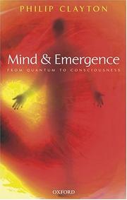 Cover of: Mind and emergence: from quantum to consciousness