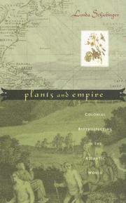 Cover of: Plants and Empire: Colonial Bioprospecting in the Atlantic World