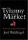 Cover of: The Tyranny of the Market