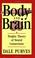 Cover of: Body and Brain