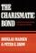 Cover of: The Charismatic Bond