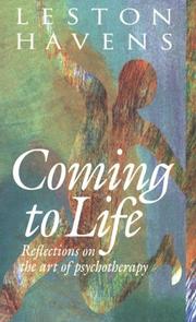 Cover of: Coming to life by Leston L. Havens