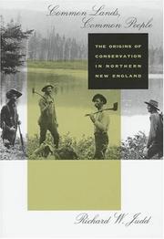 Cover of: Common lands, common people: the origins of conservation in northern New England