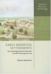 Early Medieval Settlements by Helena Hamerow