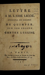 Cover of: Lettre a M. l'Abbe  Lecoz: principal du Colle ge de Quimper ; sur son proce  s contre l'e glise