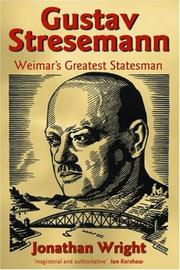 Cover of: Gustav Stresemann: Weimar's Greatest Statesman