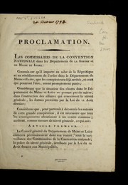 Cover of: Proclamation: les commissaires de la Convention nationale dans les de partemens de la Sarthe et de Maine et Loire ...