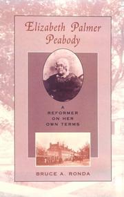 Cover of: Elizabeth Palmer Peabody: a reformer on her own terms