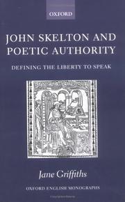 John Skelton and poetic authority by Jane Griffiths