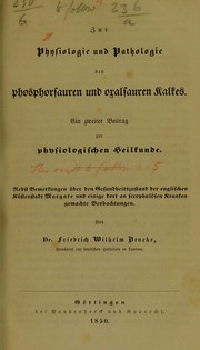 Zur Physiologie und Pathologie des phosphorsauren und oxalsauren Kalkes by F. W. Beneke