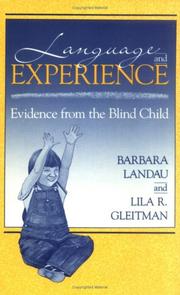 Cover of: Language and Experience: Evidence from the Blind Child (Cognitive Science Series)