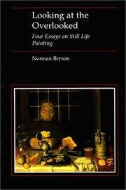 Cover of: Looking at the Overlooked by Norman Bryson