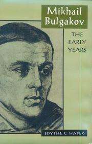 Cover of: Mikhail Bulgakov: the early years