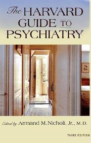 The New Harvard guide to psychiatry by Armand M. Nicholi