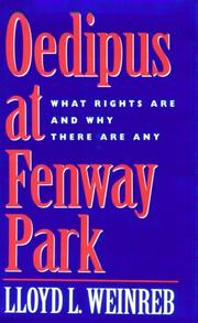 Cover of: Oedipus at Fenway Park: what rights are and why there are any