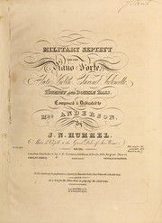 Cover of: Military septett for the piano forte, flute, violin, clarinet, violoncello, trumpet and double bass, op. 114