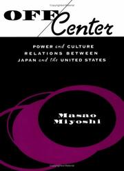 Cover of: Off Center: Power and Culture Relations Between Japan and the United States (Convergences: Inventories of the Present)