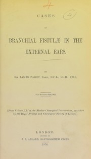 Cover of: Cases of branchial fistulae in the external ears by Sir James Paget
