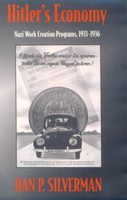 Cover of: Hitler's economy: Nazi work creation programs, 1933-1936
