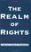 Cover of: The Realm of Rights