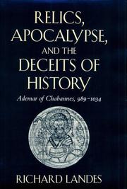 Relics, apocalypse, and the deceits of history by Richard Landes