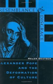 Cover of: Resemblance & disgrace: Alexander Pope and the deformation of culture