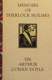 Cover of: Memoirs of Sherlock Holmes by Arthur Conan Doyle
