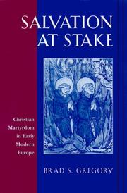 Cover of: Salvation at Stake: Christian Martyrdom in Early Modern Europe (Harvard Historical Studies)