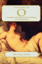 Cover of: The Story of 0: Prostitutes and Other Good-for-Nothings in the Renaissance (Harvard Studies in Comparative Literature)