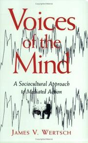 Voices of the mind by James V. Wertsch