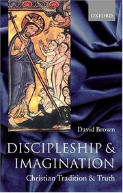 Cover of: Discipleship and Imagination: Christian Tradition and Truth