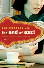 Cover of: The End of East | Jen Sookfong Lee