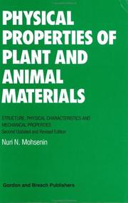 Cover of: Physical properties of plant and animal materials by Nuri N. Mohsenin