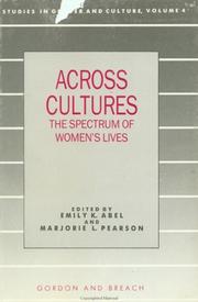 Cover of: Across Cultures: The Spectrum of Women's Lives (Studies in Gender and Culture)