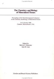 Cover of: The chemistry and biology of mineralized tissues by International Conference on the Chemistry and Biology of Mineralized Tissues (3rd 1988 Chatham, Mass.)