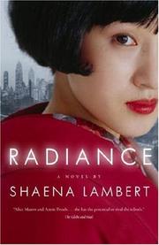 Cover of: Radiance by Shaena Lambert, Shaena Lambert