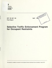 Cover of: Selective traffic enforcement program for occupant restraints