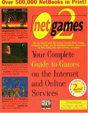 Cover of: NetGames 2: your complete guide to games on the Internet and online services