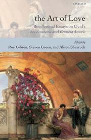 Cover of: The Art of Love: Bimillennial Essays on Ovid's Ars Amatoria and Remedia Amoris