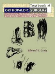 Clinical Orthopaedics by Edward V. Craig