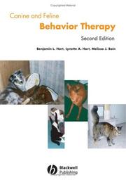 Canine and feline behavioral therapy by Benjamin L. Hart