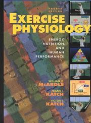 Cover of: Exercise physiology: energy, nutrition, and human performance