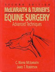 Cover of: McIlwraith & Turner's equine surgery: advanced techniques