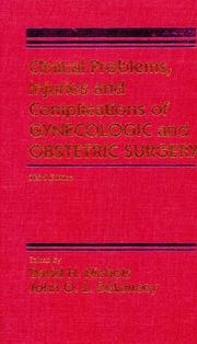 Cover of: Clinical problems, injuries and complications of gynecologic and obstetric surgery